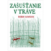 Zašušťanie v tráve - Robin Hawdon