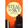 Steal the Sky - Megan E. O'Keefe
