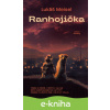E-kniha Ranhojička - Lukáš Meisel