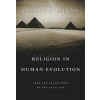 Religion in Human Evolution