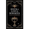 Sestra lovca bosoriek - Beth Underdown