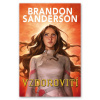 Vzdorovití - Brandon Sanderson