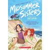 Midsummer Sisters (A Graphic Novel)