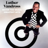 Vandross Luther - Never Too Much: Greatest Hits 2LP