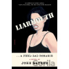 Liarmouth - John Waters