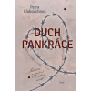 Duch Pankráce - Klabouchová Petra