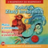 Kohútik Zlatý hrebienok - Rôzni autori (mp3 audiokniha)