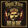 Spitfire - Do or Die / Vinyl [LP]