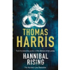 Hannibal Rising : (Hannibal Lecter) - Thomas Harris