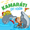 Kamaráti pri vode - Foni book