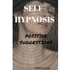 Self-Hypnosis