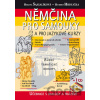 Němčina pro samouky a pro jazykové kurzy + CD - Hubert Hrdlička, Helena Šajgalíková