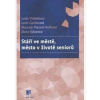 Stáří ve městě, město v životě seniorů - Lucie Vidovićová