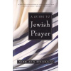 Guide to Jewish Prayer (Adin Steinsaltz)(Brožovaná)