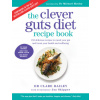 Clever Guts Recipe Book (CLAIRE BAILEY)(Brožovaná)