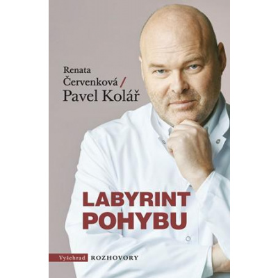 Labyrint pohybu - Červenková Renata, Kolář Pavel