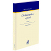 Dědické právo v praxi - JUDr. Ing. Ondřej Klička, Jiří Svoboda