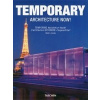 Temporary Architecture Now! - P. Jodidio