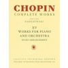 Works for Piano and Orchestra (2 Pianos Reduction): Chopin Complete Works Vol. XV