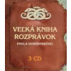 Veľká kniha rozprávok Pavla Dobšinského - 3CD - Kolektív