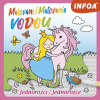 Malování / Maľovanie vodou – Jednorožci / Jednorožce