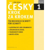 Česky krok za krokem 1 A1 A2 německá - Holá Lída