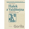 Hašek z Valdštejna - David Papajík