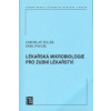 Lékařská mikrobiologie pro zubní lékařství