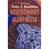 Neutroniový alchymista 2 Střet