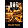Reverz Pohraničí - Sergej Lukjaněnko, Alex Gromov