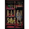 The Raven Spell - Luanne G. Smith