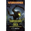 Thanquolova zkáza - C. L. Werner