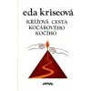Křížová cesta kočár. kočího - Eda Kriseová