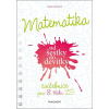 Matematika od šestky do devítky - Lenka Ostrýtová