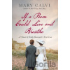 If a Poem Could Live and Breathe - Mary Calvi