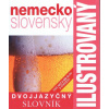 Ilustrovaný slovník nemecko - slovenský