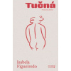 Tučná - Isabela Figueiredo