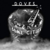 Doves - Some Cities / Coloured / Vinyl [LP]