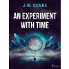 An Experiment With Time