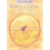 Kámen a flétna a to ješt… (Hans Bemmann)