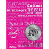 100 Ideas that Changed Street Style - Josh Sims