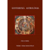 Ezoterická Astrológia - Alice. A. Bailey