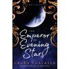 The Emperor of Evening Stars