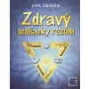 Zdravý sedliacky rozum (Ján Zbojek)