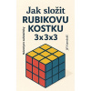 JAK SLOŽIT RUBIKOVU KOSTKU 3x3x3