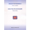 Angličtina pro záchranáře English For Paramedics - Irena Baumruková