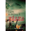 Film a dějiny 8 - Petr Kopal