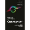 Čierne diery - Brian Cox, Jeff Forshaw