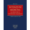 Intenzivní medicína na principech vnitřního lékařství