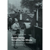 Confronting Totalitarian Minds: Jan Patočka on Politics and Dissidence - Aspen Brinton